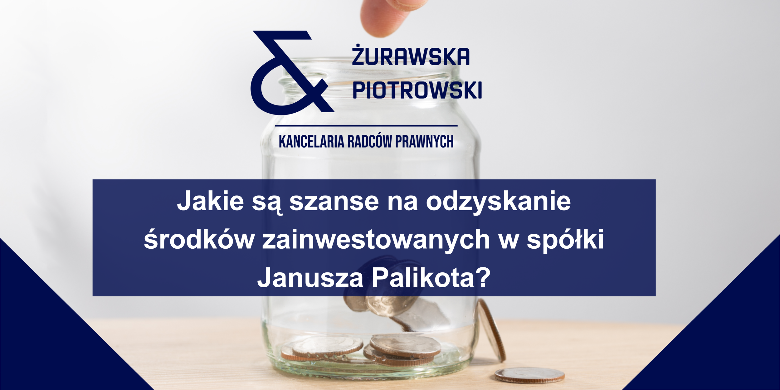 Odzyskanie środków spółki Janusza Palikota pomoc prawna radca prawny Gdańsk