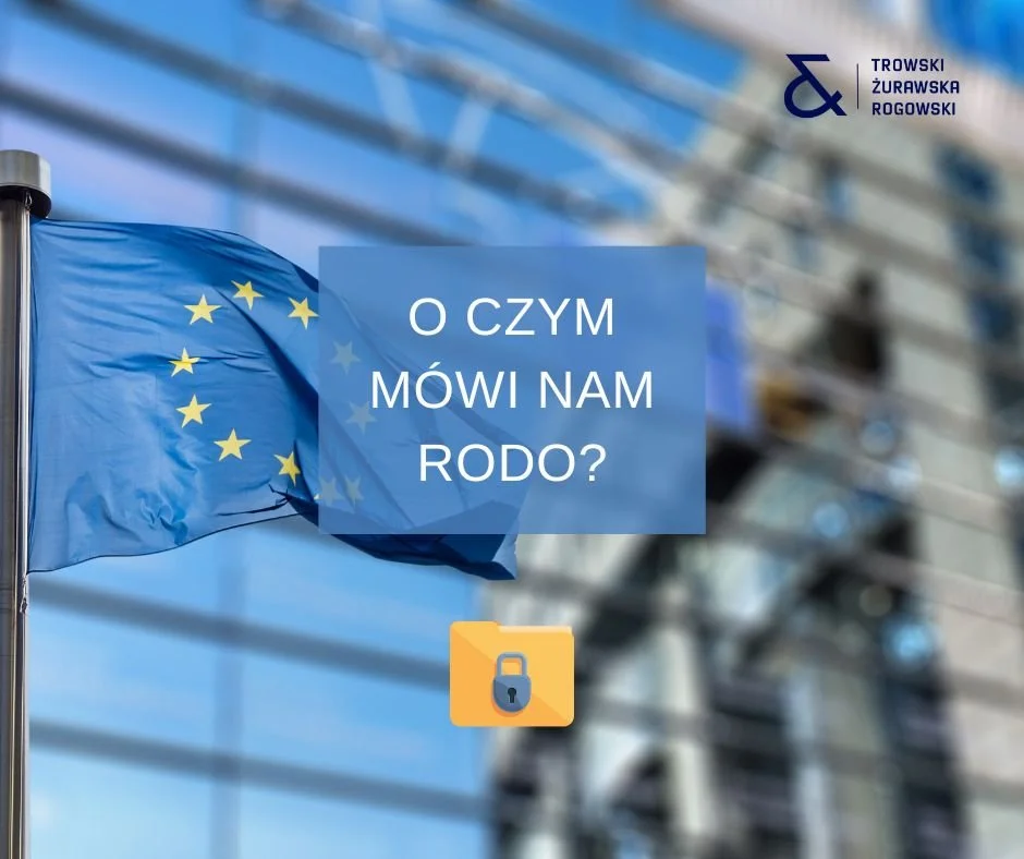 O czym mówi nam RODO?