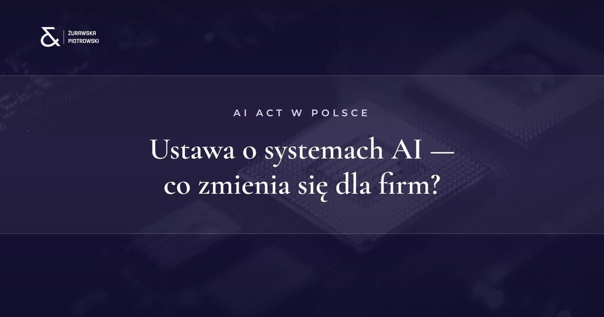 Ustawa o systemach sztucznej inteligencji 2026 - obowiazki firm i kontrola KRiBSI